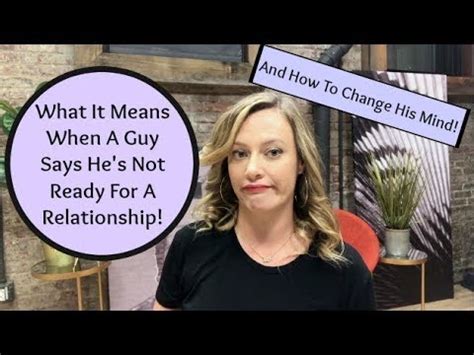 dating a guy not ready for relationship